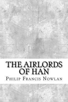 bokomslag The Airlords of Han