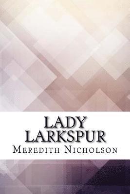 Lady Larkspur 1