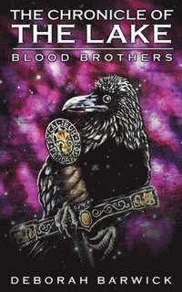 bokomslag The Chronicle of the Lake: Blood Brothers