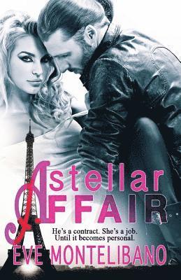 Eve Montelibano - A Stellar Affair, Häftad