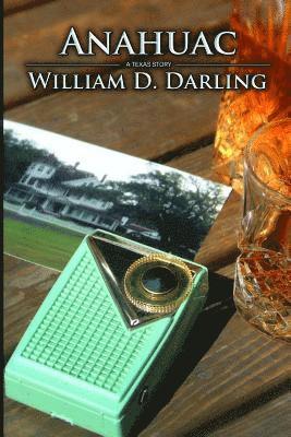 William Duane Darling - Anahuac, Häftad