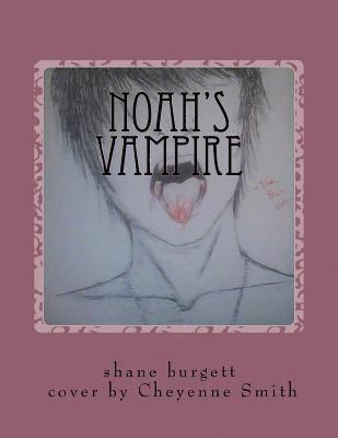 Noah's Vampire 1