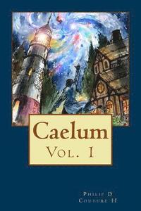 bokomslag Caelum: Caelum