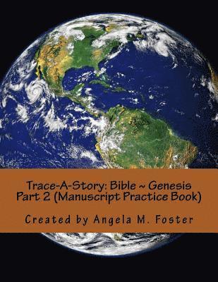 bokomslag Trace-A-Story: Bible Genesis Part 2 (Manuscript Practice Book)