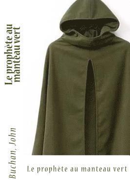 Le prophète au manteau vert 1