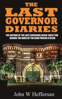 bokomslag The Last Governor Diaries