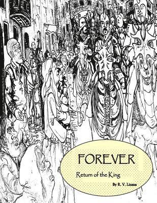 Forever: The Return of the King 1