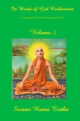 Swami Rama Tirtha - In Woods Of God Realization - Volume III, Häftad