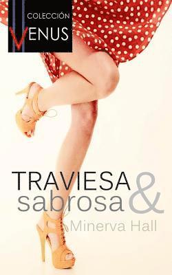 Traviesa & Sabrosa 1