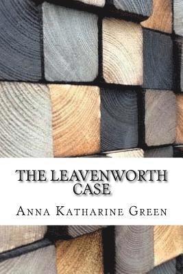 bokomslag The Leavenworth Case