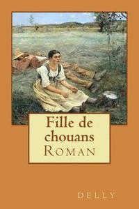 bokomslag Fille de chouans: Roman