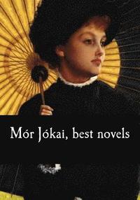 bokomslag Mór Jókai, best novels