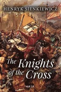 bokomslag The Knights of the Cross