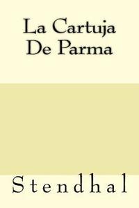 bokomslag La Cartuja De Parma