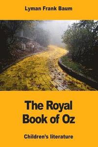 bokomslag The Royal Book of Oz