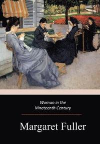 bokomslag Woman in the Nineteenth Century