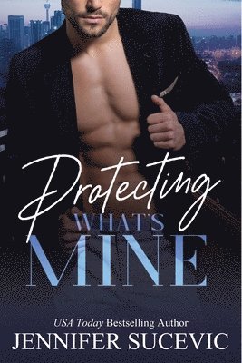 Protecting What's Mine