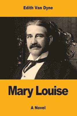 Mary Louise 1