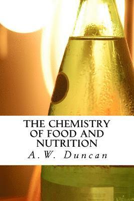 The Chemistry of Food and Nutrition 1