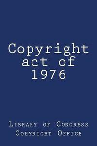 bokomslag Copyright act of 1976