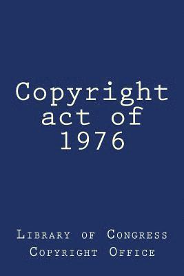 Copyright act of 1976 1