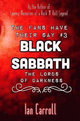 The Fans Have Their Say #3 Black Sabbath: The Lords of Darkness 1