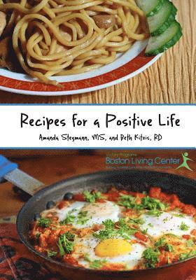 bokomslag Recipes for a Positive Life: At-home cooking designed for better living with HIV