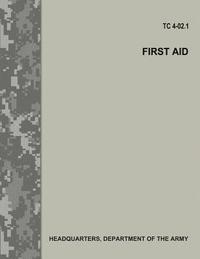 bokomslag First Aid (TC 4-02.1)