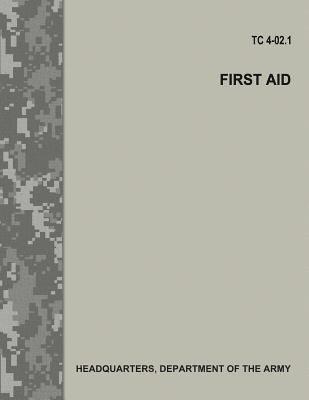 First Aid (TC 4-02.1) 1