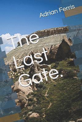 The Last Gate. 1