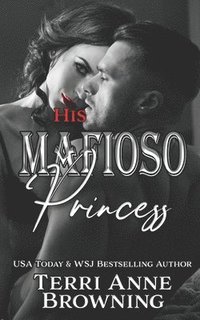 bokomslag His Mafioso Princess