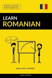 bokomslag Learn Romanian - Quick / Easy / Efficient