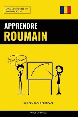 bokomslag Apprendre le roumain - Rapide / Facile / Efficace