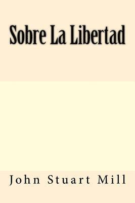 bokomslag Sobre La Libertad