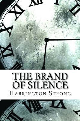 bokomslag The Brand of Silence