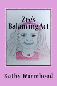 bokomslag Zee's Balancing Act
