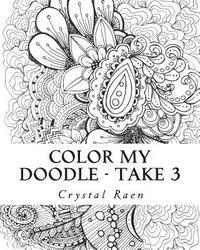 bokomslag Color my Doodle - Take 3: Adult Coloring Book