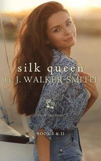 bokomslag Silk Queen: Book One & Two