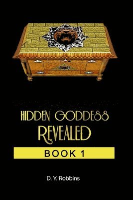 bokomslag Hidden Goddess Revealed: Book 1