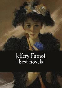 bokomslag Jeffery Farnol, best novels