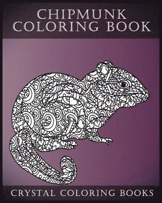 bokomslag Chipmunk Coloring Book For Adults: 30 Hand drawn Doodle and Folk Art Style Chipmunk Coloring Pages.