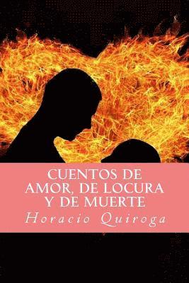 bokomslag Cuentos de amor, de locura y de muerte