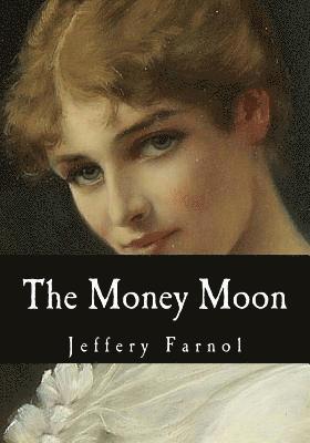 The Money Moon 1