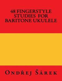 bokomslag 48 Fingerstyle Studies for Baritone Ukulele
