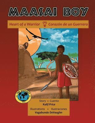 Maasai Boy: Heart of a Warrior 1