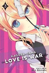 bokomslag Kaguya-sama: Love Is War, Vol. 3