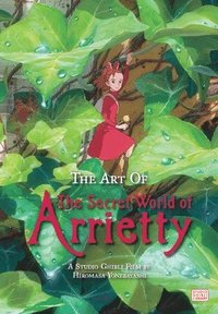 bokomslag The Art of The Secret World of Arrietty