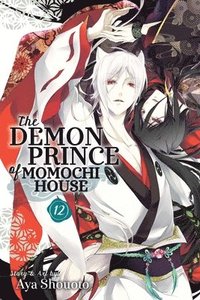 bokomslag Demon Prince of Momochi House, Vol. 12