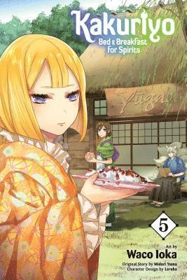 bokomslag Kakuriyo: Bed & Breakfast for Spirits, Vol. 5