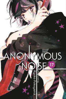 bokomslag Anonymous Noise, Vol. 17: Volume 17